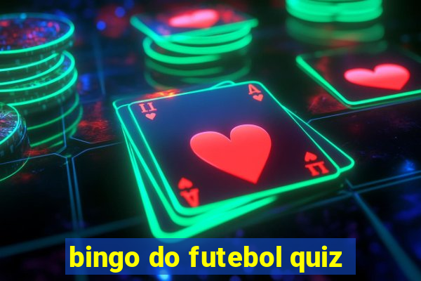 bingo do futebol quiz